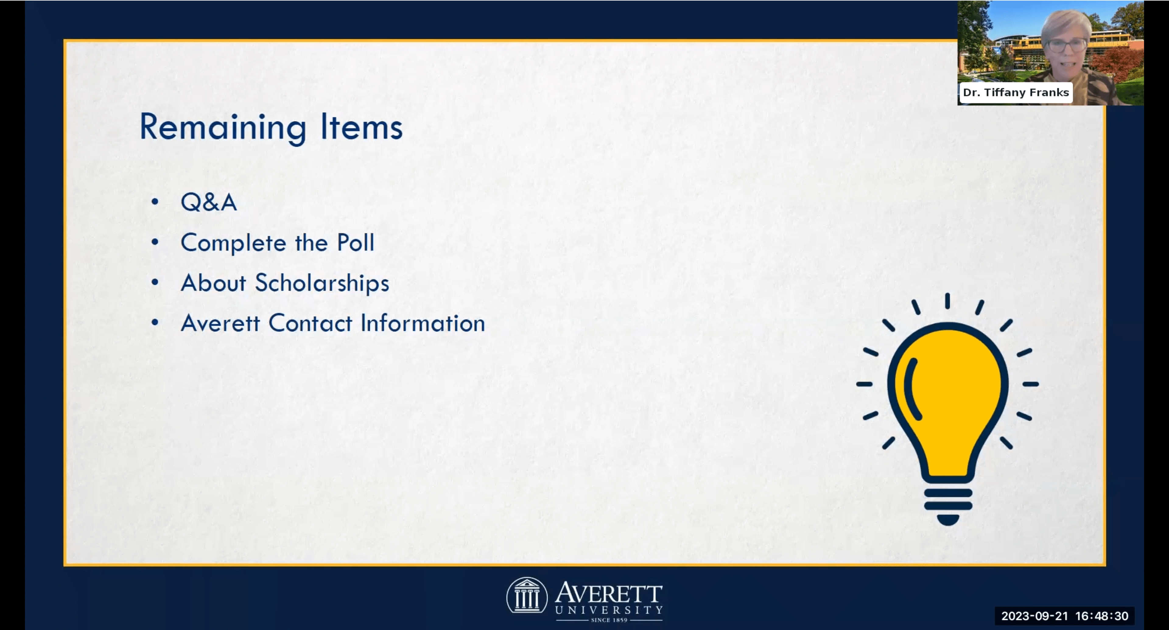 Dr. Frank asks if knowing a major or career is necessary before applying to Averett. Averett encoura